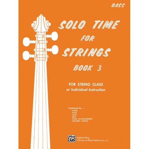 Solo Time For Strings Book 3 - Bass Only